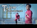 TAJEM PAMANDHENGAH || SAMSUL ARIF, terbaru