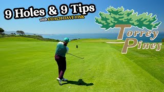 9 Holes & 9 Tips at Torrey Pines Golf Course