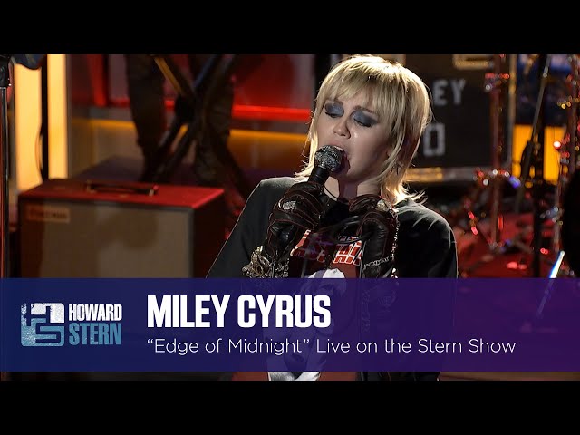Miley Cyrus “Edge of Midnight” on the Stern Show