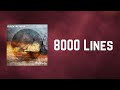 Blacktop Mojo - 8000 Lines (Lyrics)