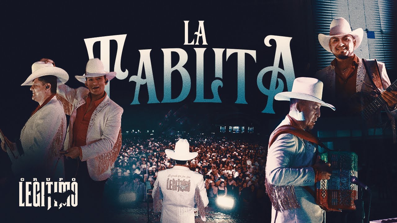 Grupo Legítimo - La Tablita (Video)