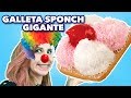 GALLETA SPONCH GIGANTE. EXPECTATIVA/REALIDAD.