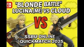 Blonde Battle Lucina Me Vs Cloud - Ssbu Online Quickmatch 2025