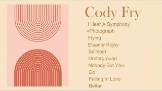 a Cody Fry playlist because they're underrated