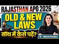 Rajasthan APO 2026 | Old Laws vs New Laws | By Deeksha