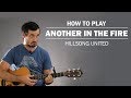 Another In The Fire (Hillsong United) | How To Play On Guitar