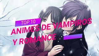 🔹Top 5 - Animes De Vampiros, Recomendações 🔹