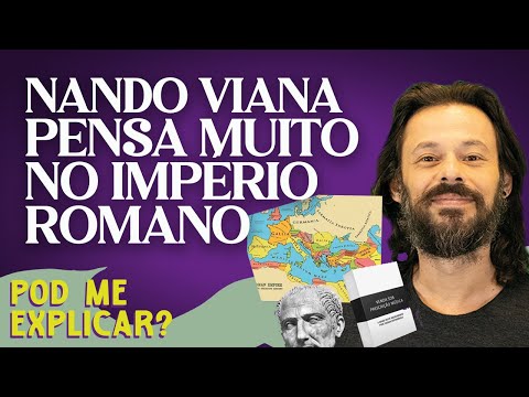 Imperio Romano com TDAH, por Nando Viana