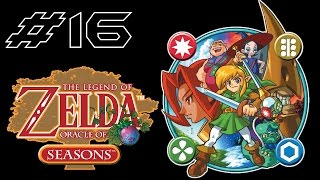 Legend of Zelda: Oracle of Seasons [Linked] Part 16 - Final Bosses
