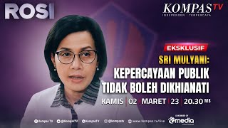 Live Program Rosi - Menkeu Jawab Isu Pamer Harta Pejabat Publik