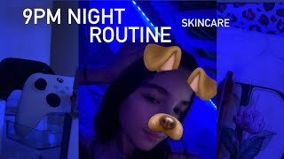 9:00PM NIGHT ROUTINE\/cozy night\/skincare\/realistic routine\/relaxing