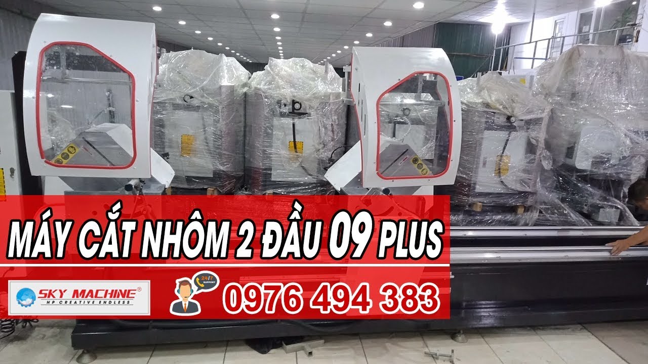 Máy Cắt Nhôm 2 Đầu 09 Plus - May Cat Hai Dau 09 Plus SKYMACHINE - YouTube