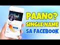 Paano Mag One Name Sa Facebook This 2023