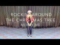 Mercy Me's, "Rockin' Around the Christmas Tree" Motions