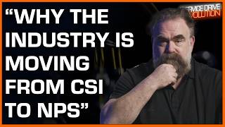 Why the Industry is Moving from CSI to NPS
