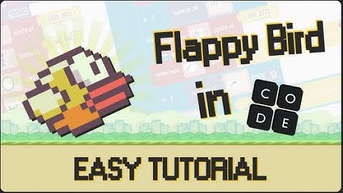 How to make Flappy Bird in Code.org!