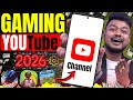 Mobile Se Gaming Youtube Channel Kaise Banaye | How To Open Gaming Youtube Channel 2026
