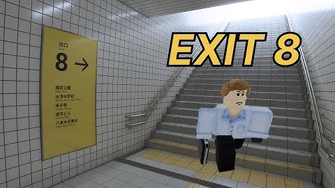 EXIT 8 - I MADE IT TO THE EXIT 8 WITHOUT CHECKING THE ANOMALY & THIS HAPPENED...😧