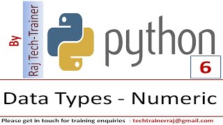 Python Tutorial - Part 6 - Numeric Data Type | Python for Beginners | Learn Python