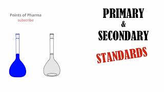 Primary & Secondary Standard