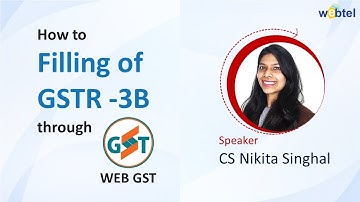 How to File GSTR-3B through Web-GST?