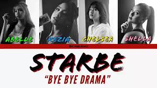 StarBe - Bye Bye Drama Lyrics [Color Coded Indo English]