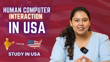 Masters in Human Computer Interaction in USA  | education consultants #HCI #studyinusa