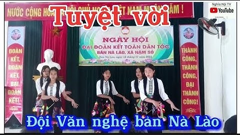 Múa Khăn Piêu mừng ngày hội Đại Đoàn Kết || Đội Văn Nghệ bản Nà Lào.