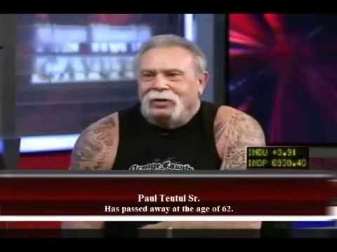 Paul Teutul Sr. Has Died