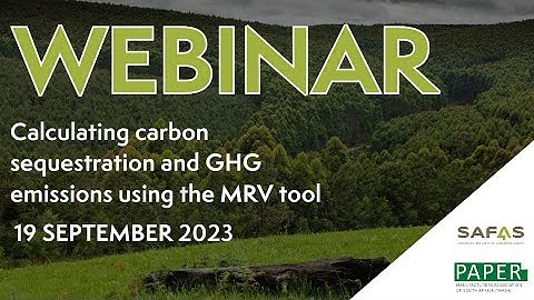 Webinar - Calculating carbon sequestration and GHG emissions using the MRV tool