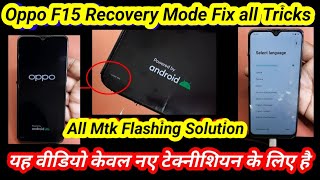 Oppo F15 Cph2001 Recovery Mode Fix  All Mtk Flashing Solution  Oppo Realme Flashing Unlocktool