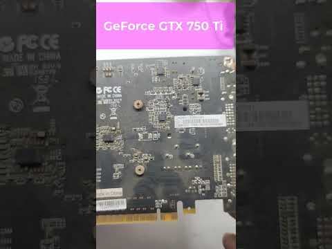 My Graphics Card  GeForce GTX 750Ti is not working