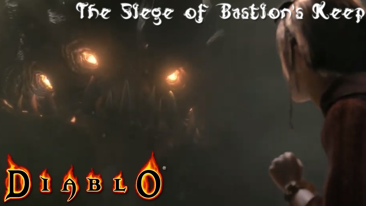 Diablo (Longplay/Lore) 019 The Siege of Bastion's Keeps (Diablo 3) YouTube Diablo (Longplay/Lore) 019 The Siege of Bastion's Keeps (Diablo 3) YouTube
