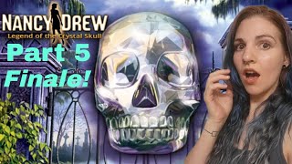 Why Did Nancy Do That‽ | Nancy Drew: Legend of the Crystal Skull | Part 5 - FINALE