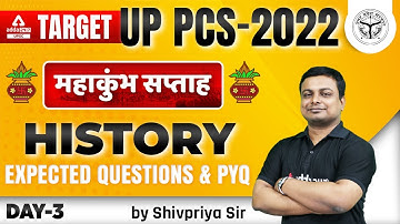 UP PCS  Exam Preparation | History | Expected Questions & PYQ | #3 | By Shivpriya Sir