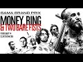 GAMA GRAND PRIX - MONEY, RING &amp; TWO BARE FISTS ⁞ TRAILER 1