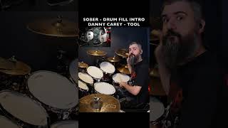 DANNY CAREY - SOBER DRUM INTRO - TOOL - HOW TO PLAY IT extreme drums