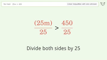 Solving Linear Inequalities: 25m is Greater Than 450