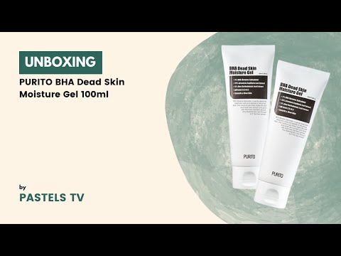 Unboxing || PURITO BHA Dead Skin Moisture Gel 100ml