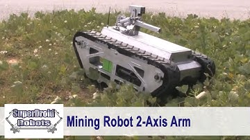 Mining Robot with 2-Axis Robotic Arm by SuperDroid Robots ITS24