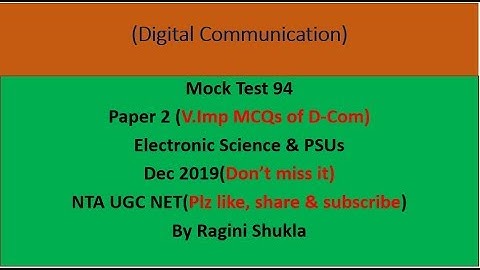 Mock Test 94 ||P2||D-Comm. || Electronic Science & PSUs ||NTA UGC NET|| By Ragini Shukla