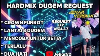 CROWN FUNKOT X LANTAI 3 DUGEM NONSTOP DUGEM HARDMIX REQUEST BY (MALL7)