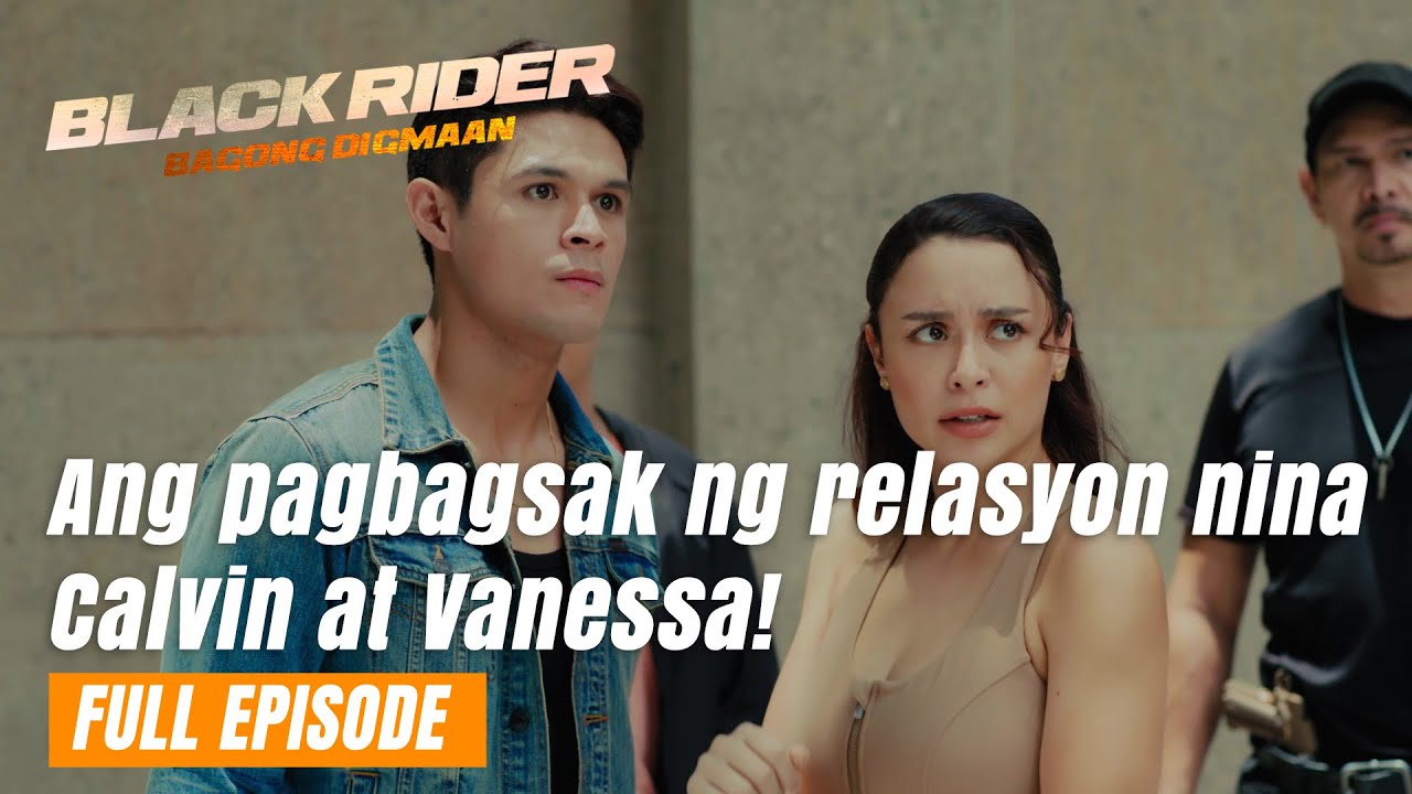 Black Rider: Ang pagbagsak ng relasyon nina Calvin at Vanessa! (Full Episode 176) July 10, 2024