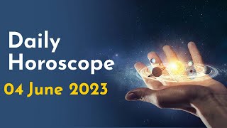 Daily Horoscope: 04 June 2023, Zodiac Horoscope - Today's Astrology Prediction #astroyogi