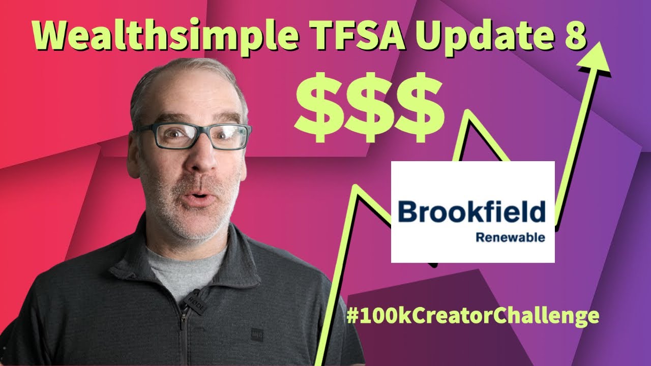 brookfield renewable partners 2022 Update Brookfield Renewable Partners | Wealthsimple TFSA STOCK PORTFOLIO UPDATE 8