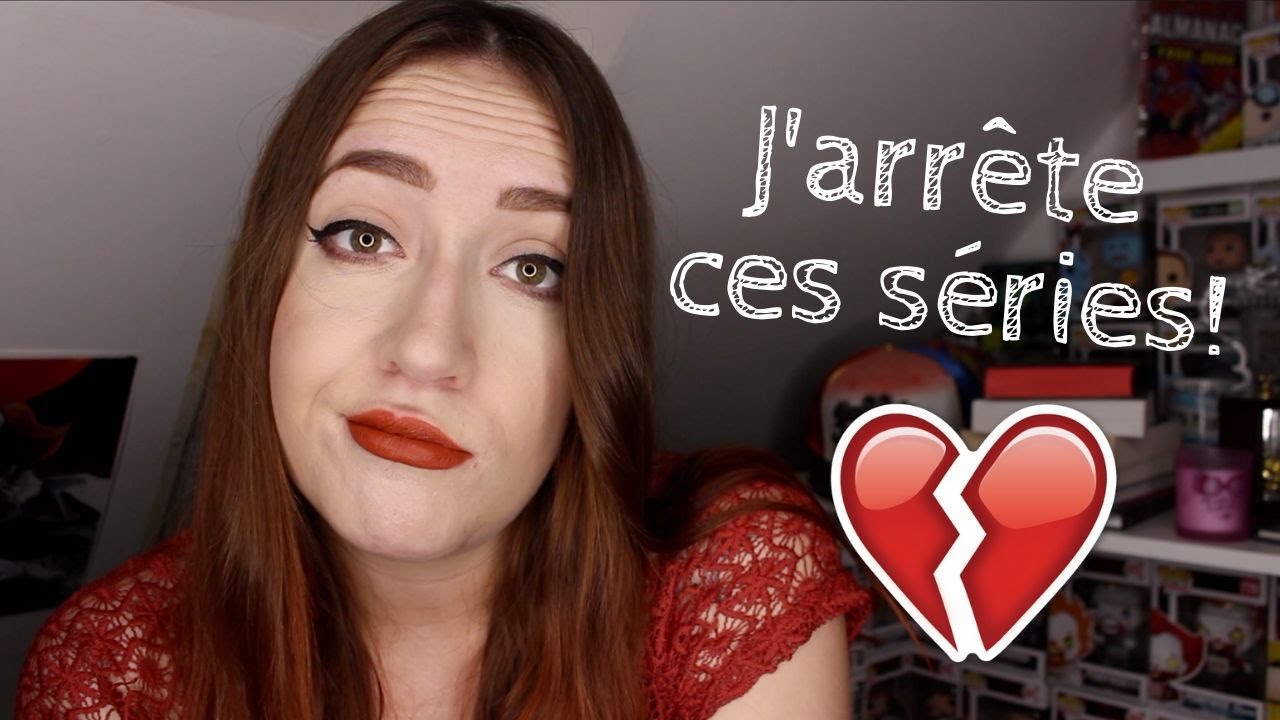 Les séries que je ne regarde plus! YouTube Les séries que je ne regarde plus! YouTube