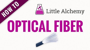 How to make OPTICAL FIBER in Little Alchemy