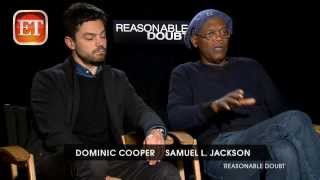 Samuel L. Jackson &amp; Dominic Cooper Have &#39;Reasonable Doubt&#39;