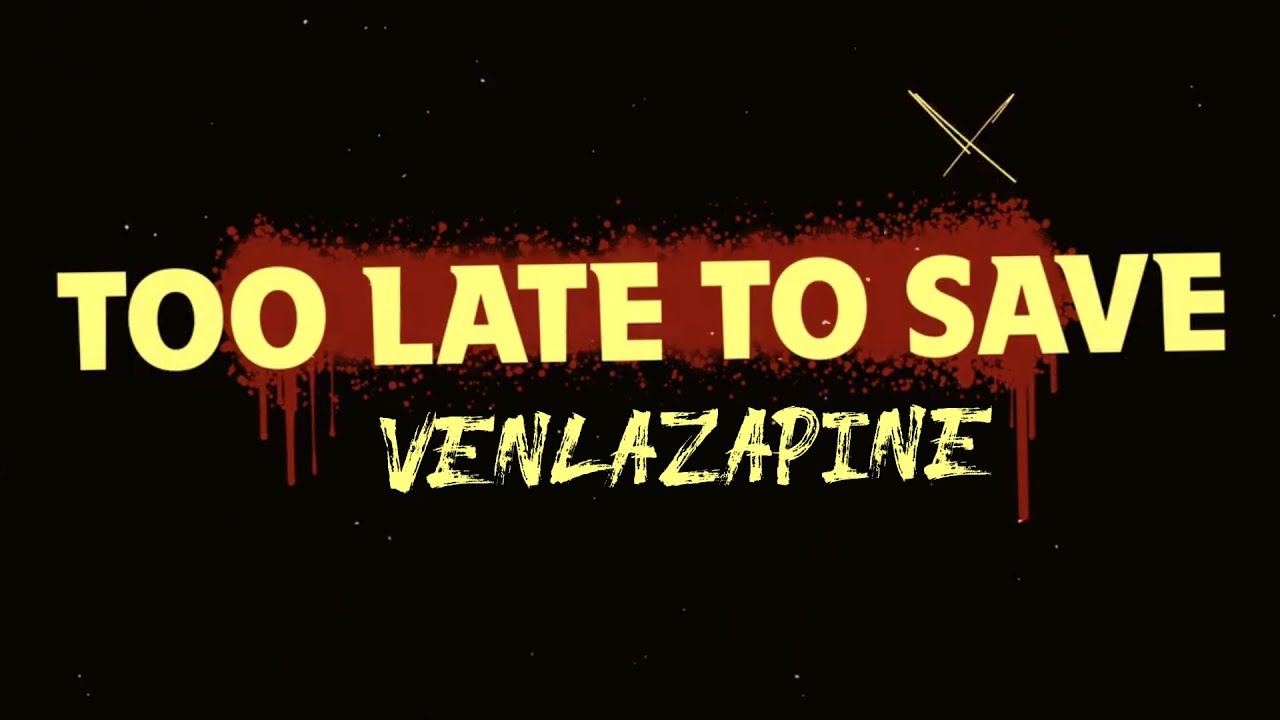 Venlazapine - Too late to save (prod. IIDONTMIX) [Official music video]