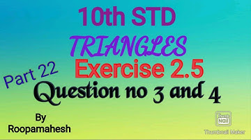 TRIANGLES Exercise 2.5 10th STD Question no 3 and 4